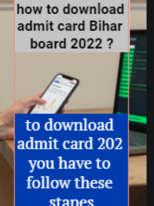 Bihar board inter matric admit card 2022